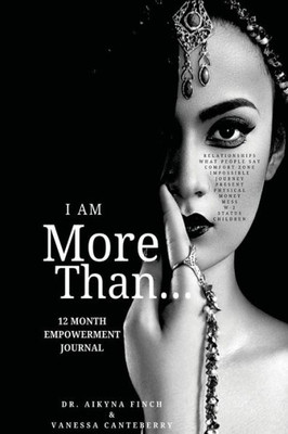 I Am More Than...