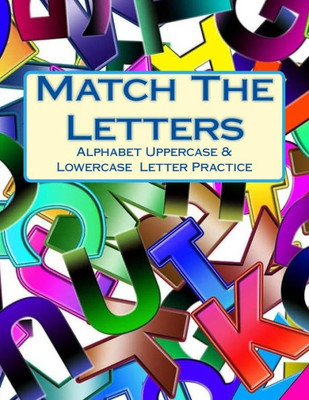 Match The Letters: Alphabet Uppercase & Lowercase Letter Practice