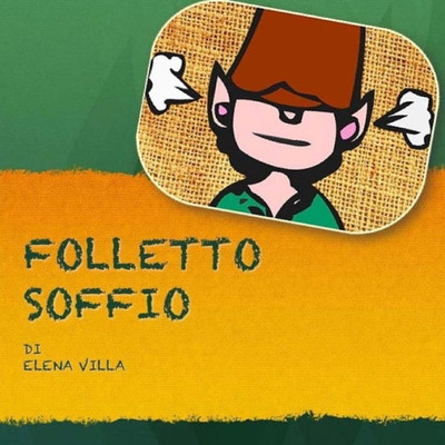 Folletto Soffio (Italian Edition)