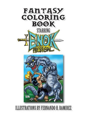 Fantasy Coloring Book Starring Enok The Prodigal