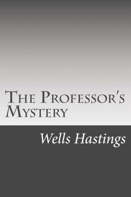 The Professor'S Mystery