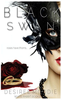 Black Swan (The White Rabbit Trilogy)