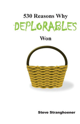 530 Reasons Why Deplorables Won