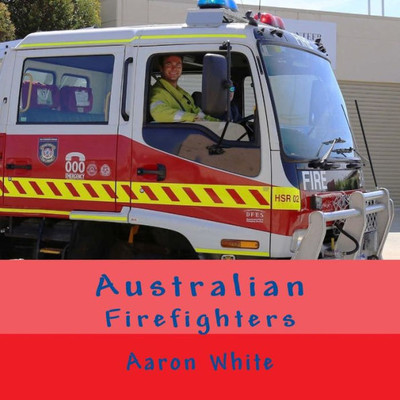 Australian Firefighters (Australian Books)