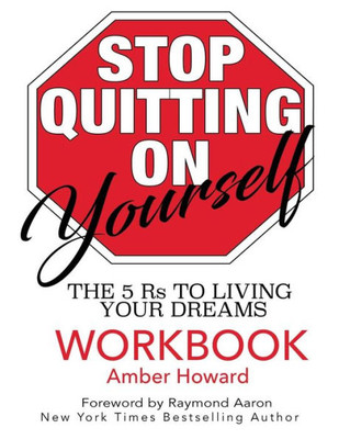 Stop Quitting On Yourself Workbook