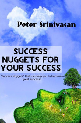 Success Nuggets For Your Success