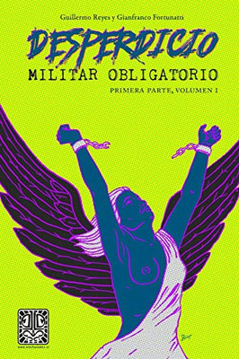 Desperdicio Militar Obligatorio (Spanish Edition)