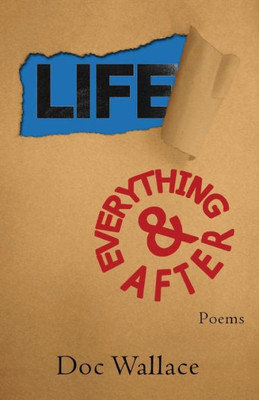 Life And Everything After