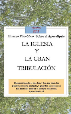 La Iglesia Y La Gran Tribulación (Spanish Edition)