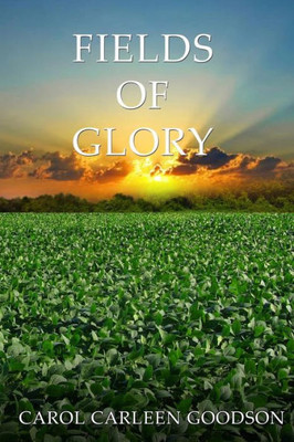 Fields Of Glory