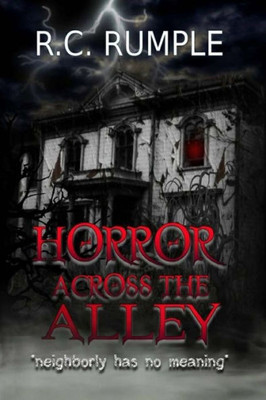 Horror Across The Alley