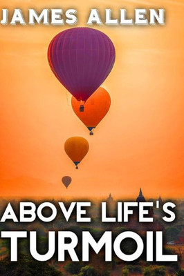 Above Life's Turmoil (Life Classics)