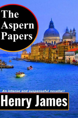 The Aspern Papers (Elite Classics)