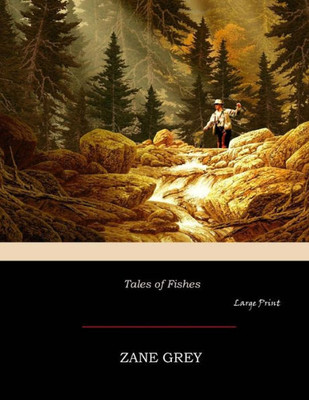 Tales Of Fishes: Large Print