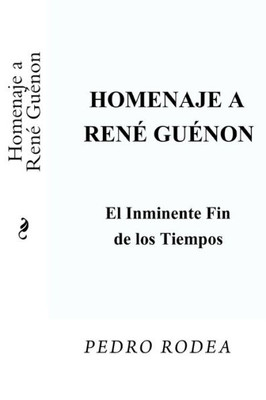 Homenaje A Rene Guenon (Spanish Edition)