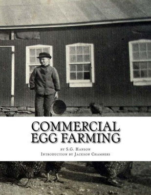 Commercial Egg Farming: From Practical Experience Gained Over A Period Of Years