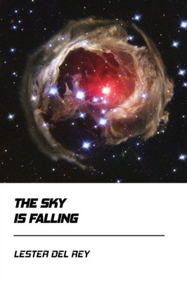 The Sky Is Falling (Jovian Press)