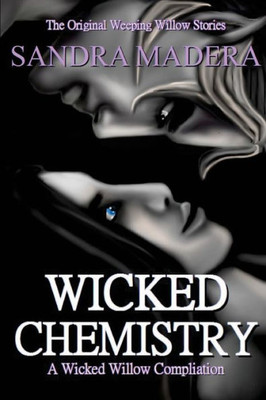 Wicked Chemistry (Wicked Willow)