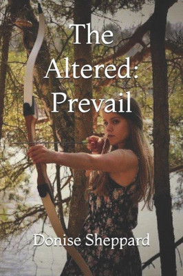 The Altered: Prevail