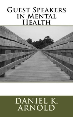 Guest Speakers In Mental Health