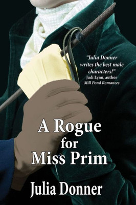A Rogue For Miss Prim (Friendship Series)