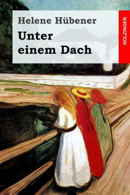 Unter Einem Dach (German Edition)