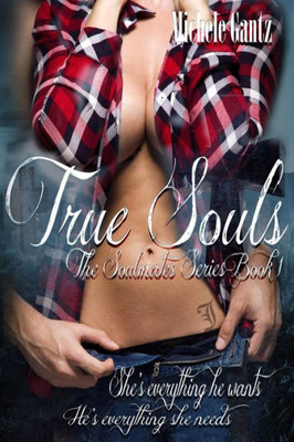 True Souls: The Soulmates Series Prequel