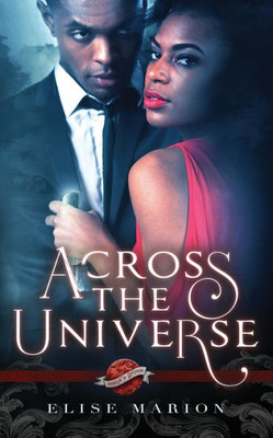 Across The Universe (Saint's Grove)