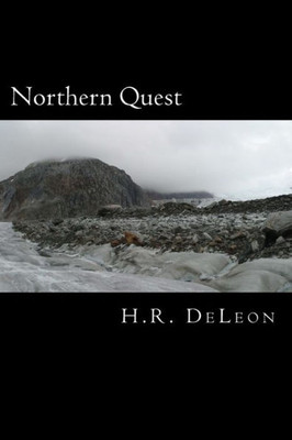 Northern Quest: That's Where I Will Find You