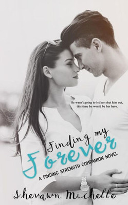 Finding My Forever