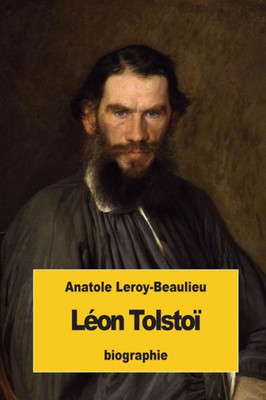 Léon Tolstoï (French Edition)