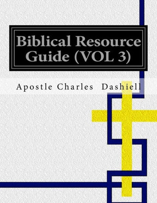 Biblical Resource Guide (Vol 3): Biblical Resource Guide (Vol 3)