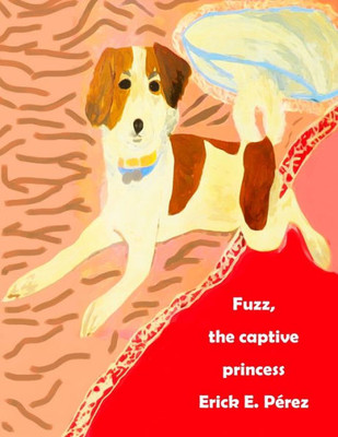 Fuzz, The Captive Princess (Dream To Tell)