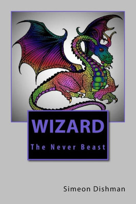 Wizard The Never Beast