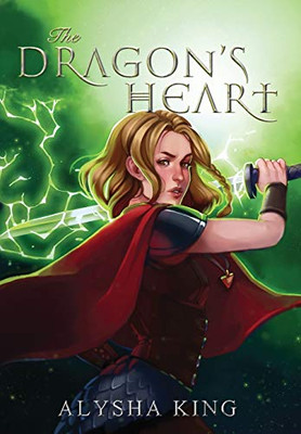 The Dragon's Heart (The Rose Chronicles)