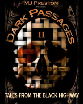 Dark Passages Ii: Tales From The Black Highway