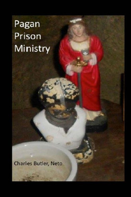 Pagan Prison Ministry: Working With Incarcerated People, Returning Citizens, Allies, And The Criminal Justice System