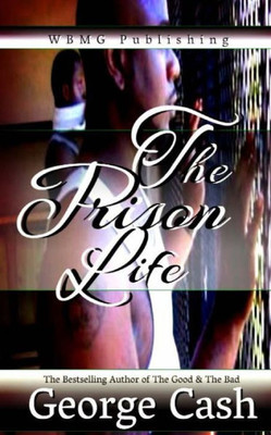 The Prison Life