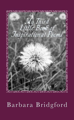 My Third Little Book Of Inspirational Poems