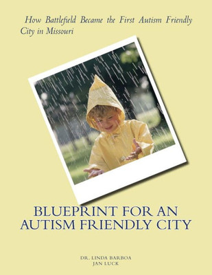 Blueprint For An Autism Friendly City: How Battlefield Became The First Autism Friendly City In Missouri