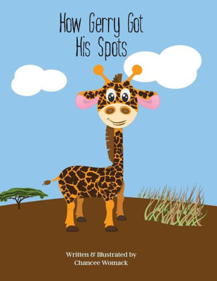 How Gerry Got His Spots