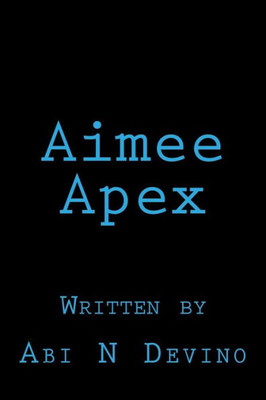 Aimee Apex