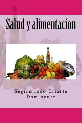 Salud Y Alimentacion (Spanish Edition)