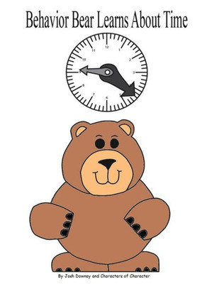 Behavior Bear Learns About Time