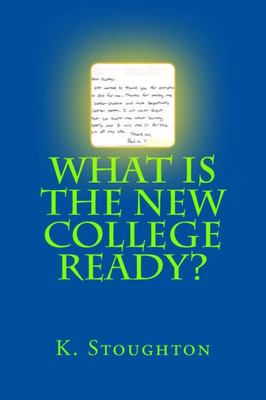 What Is The New College Ready?