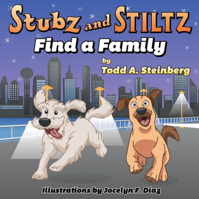 Stubz And Stiltz Find A Family