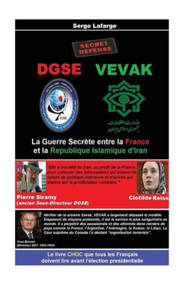 Dgse - Vevak: La Guerre SecrEte (French Edition)