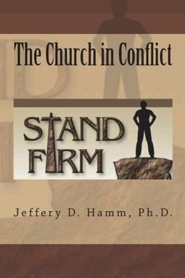 The Church In Conflict