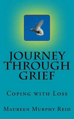 Journey Through Greif: Coping With Grief