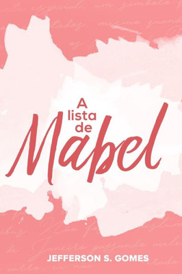 A Lista De Mabel (Portuguese Edition)